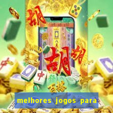 melhores jogos para play store